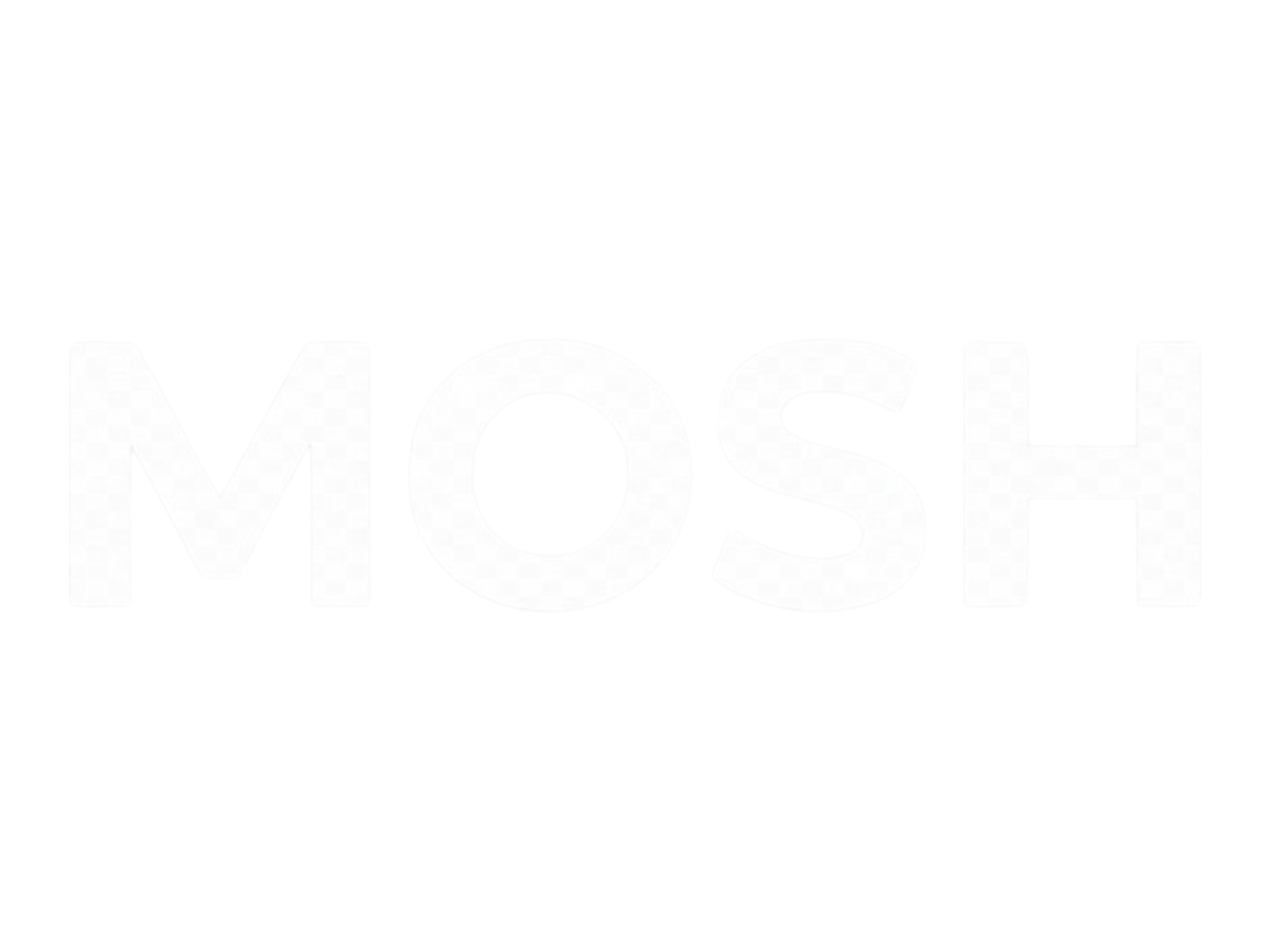 MOSH